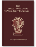 The Educational Guide to Your First Property